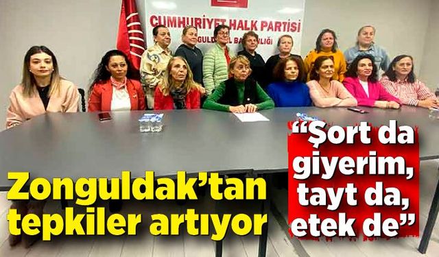 Zonguldak’tan tepkiler artıyor: “Şort da giyerim, tayt da, etek de”