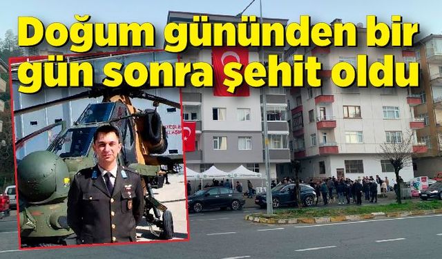 Doğum gününden bir gün sonra şehit oldu