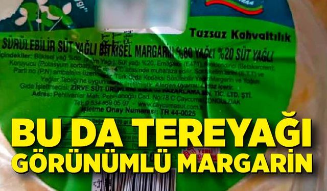 Bu da tereyağı görünümlü margarin