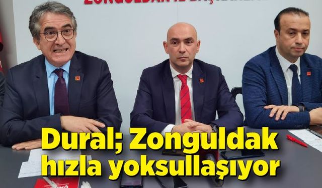 Devrim Dural, Zonguldak hızla yoksullaşan iller arasında üst sırada