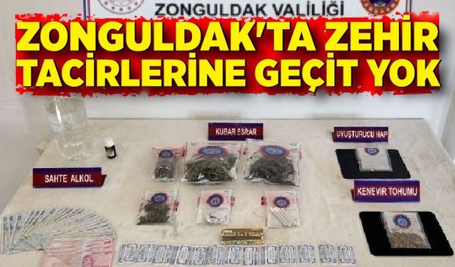 Zonguldak'ta zehir tacirlerine geçit yok