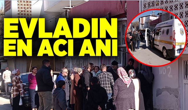 Evladın en acı anı: Anne ve babasının cansız bedeniyle karşılaştı