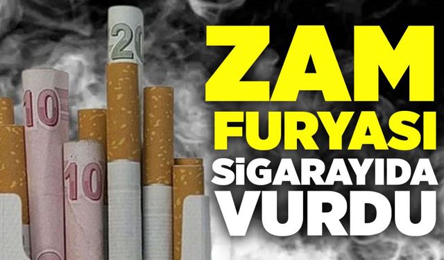 Zam furyası sigarayı da vurdu!