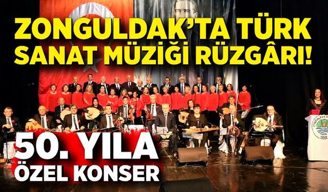 Zonguldak’ta sanat müziği rüzgârı! 50. yıla özel konser