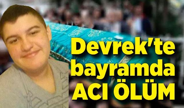 Devrek'te bayramda acı ölüm