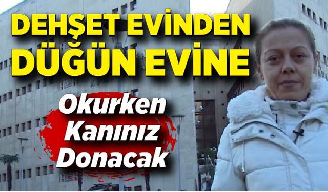Okurken kanınız donacak! Dehşet evinden düğün evine