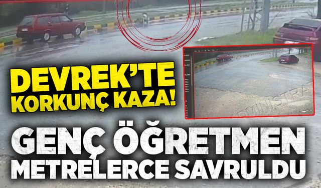 Devrek’te korkunç kaza! Öğretmen Özge Tozak metrelerce savruldu