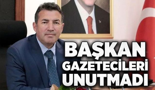 Başkan gazetecileri unutmadı