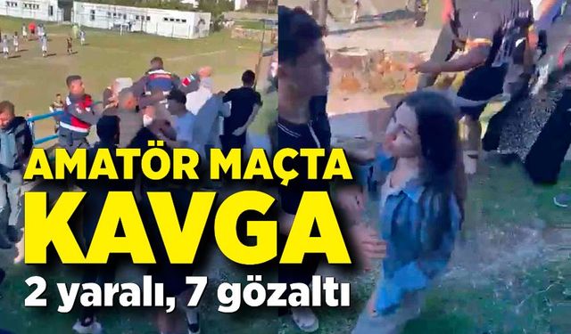 Amatör maçta kavga; 2 yaralı, 7 gözaltı