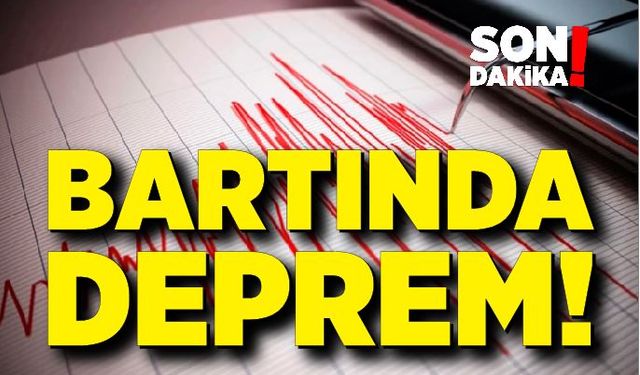 Bartın'da korkutan deprem!