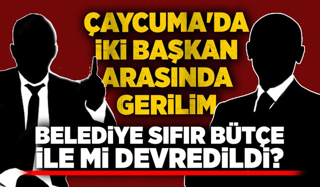 Çaycuma'da iki başkan arasında sert çıkışlar: Belediye sıfır bütçe ile mi devredildi?