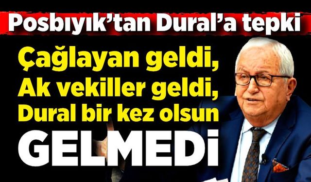 Halil Posbıyık Devrim Dural’a yüklendi: “Çağlayan geldi, Dural bir kez olsun buraya gelmedi!”