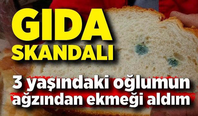 Gıda skandalı; Satın aldığı ekmek küflü ve çift etiketli çıktı, şikayetçi oldu