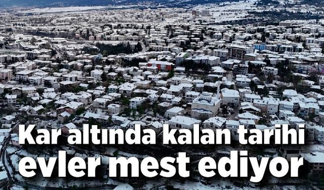 Kar altında kuş sesleriyle kendini gösteren tarihi evler mest ediyor