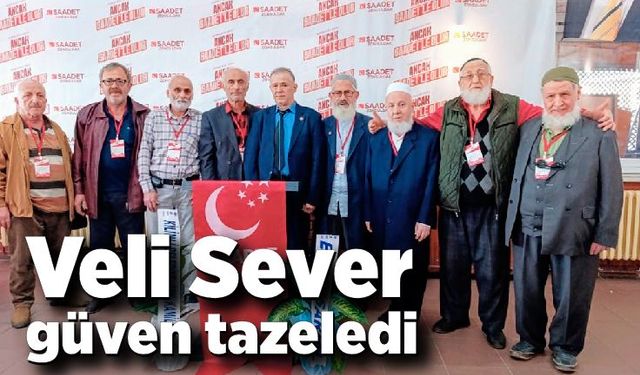 Veli Sever güven tazeledi