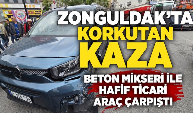 Zonguldak'ta korkutan kaza: Beton mikseri ile hafif ticari araç çarpıştı