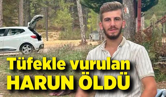 Tüfekle vurulan Harun öldü, 5 kişi gözaltına alındı
