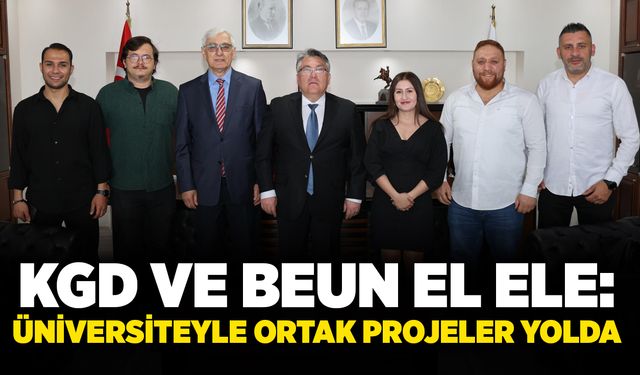 KGD ve BEUN el ele: Üniversiteyle ortak projeler yolda