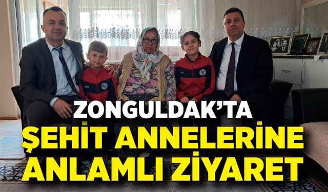 Zonguldak’ta şehit annelerine anlamlı ziyaret