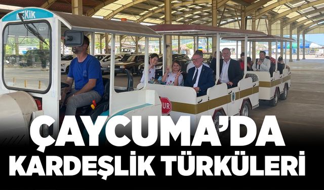 Çaycuma’da kardeşlik türküleri