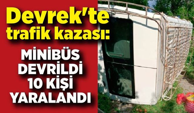 Devrek'te trafik kazası: 10 kişi yaralandı