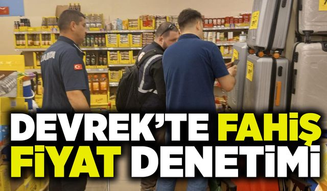 Devrek’te fahiş fiyat denetimi