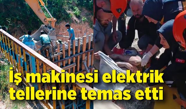 İş makinesi elektrik tellerine temas etti, 1 işçi yaralandı