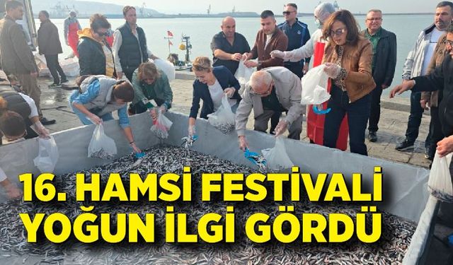 16. Hamsi Festivali yoğun ilgi gördü