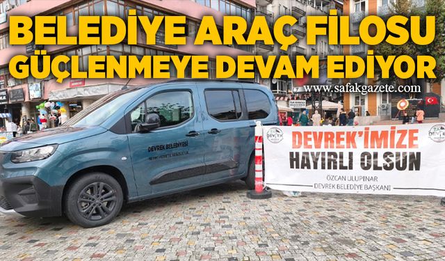 Devrek Belediyesi araç filosunu 17. yeni araçla güçlendirdi