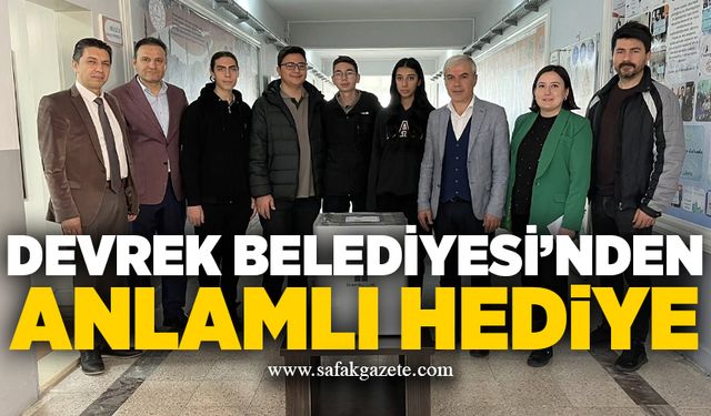 Devrek Belediyesi’nden anlamlı hediye