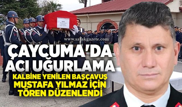 Çaycuma'da acı uğurlama:  Kalbine yenilen Başçavuş Mustafa Yılmaz için tören düzenlendi