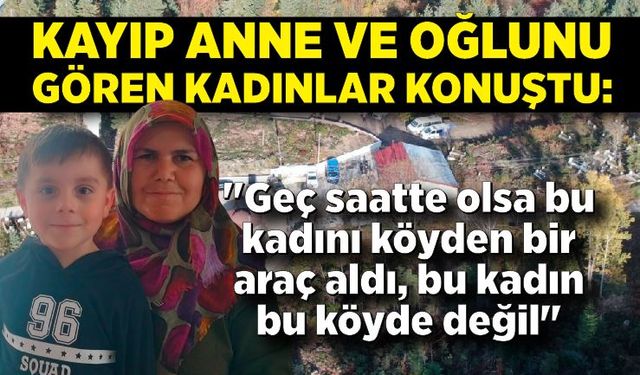Köylüler Gördüklerini Anlattı; "Geç saatte olsa bu kadını köyden bir araç aldı, bu kadın bu köyde değil"