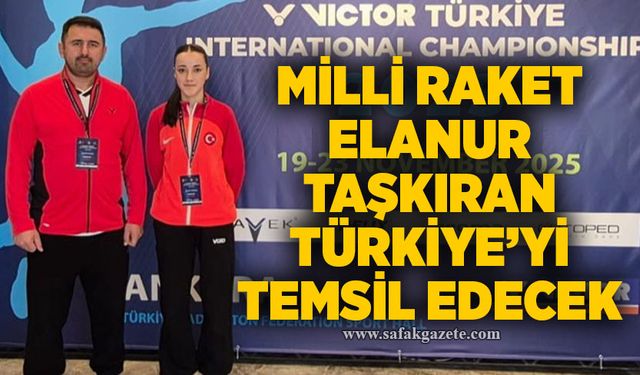 Milli Raket Elanur Taşkıran Türkiye’yi temsil edecek