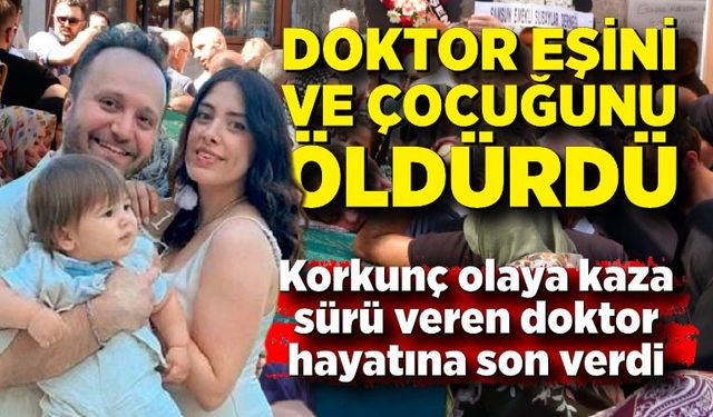 Eşini ve çocuğunu öldüren doktor, cezaevinde yaşamına son verdi
