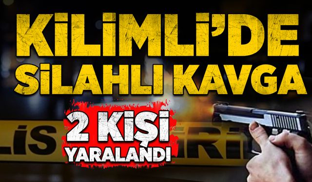 Kilimli’de silahlı kavga: 2 kişi yaralandı