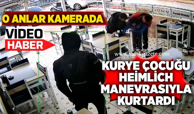 Kurye çocuğu heimlich manevrasıyla kurtardı: O anlar kamerada