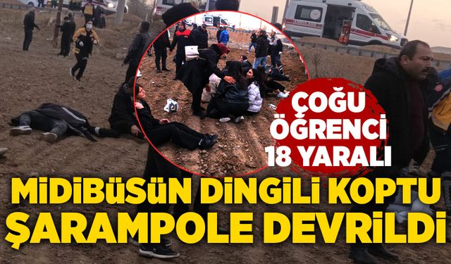 Midibüsün dingili koptu, şarampole devrildi: 18 yaralı