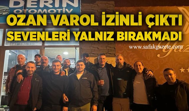 Ozan Varol izinli çıktı, sevenleri yalnız bırakmadı!