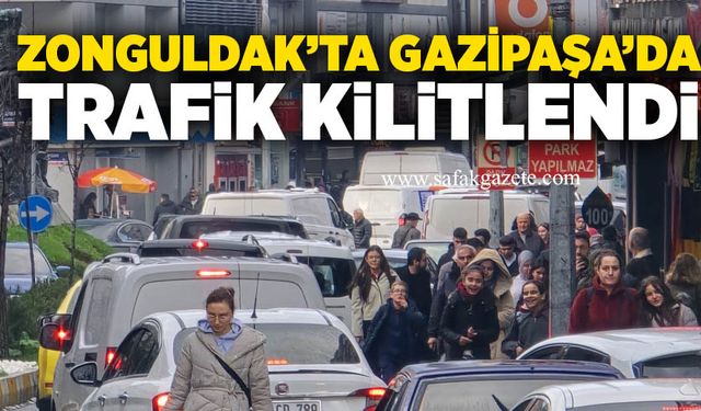 Zonguldak’ta Gazipaşa’da trafik kilitlendi