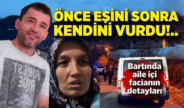 Bartın’da karı koca kavgası ölümle bitti