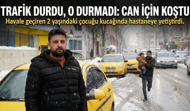 🔴 Trafik Durdu, O Durmadı! Hasta Çocuk İçin Karda Ölümüne Koştu