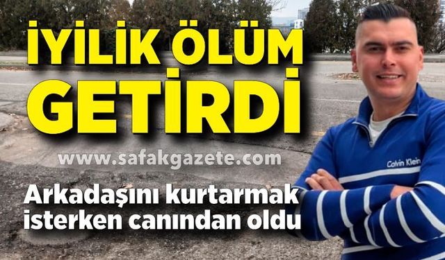 İyilik Ölüm Getirdi: Borçlu Arkadaşına Yardım Etmek İsterken Öldürüldü