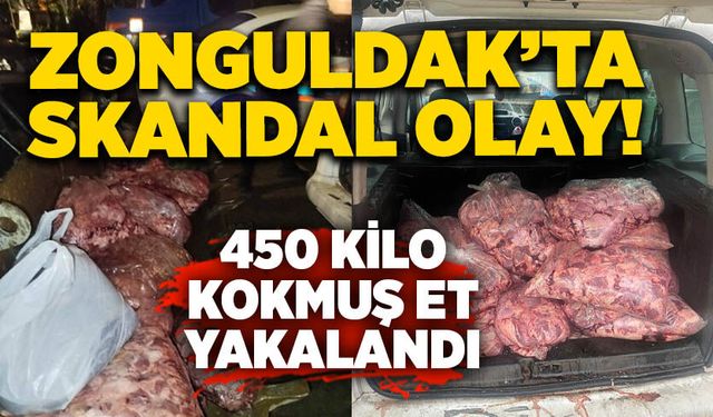 Zonguldak’ta skandal! 450 kilo kokmuş et yakalandı