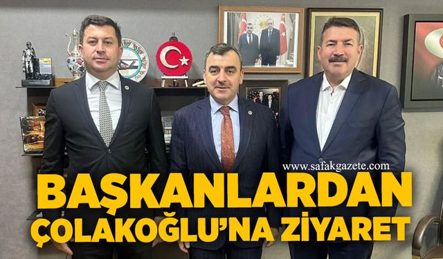 Belediye başkanlarından TBMM'de Çolakoğlu’na ziyaret