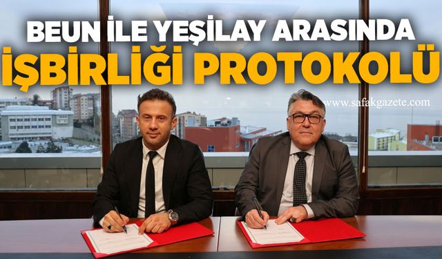 BEUN ile Yeşilay arasında İşbirliği Protokolü imzalandı