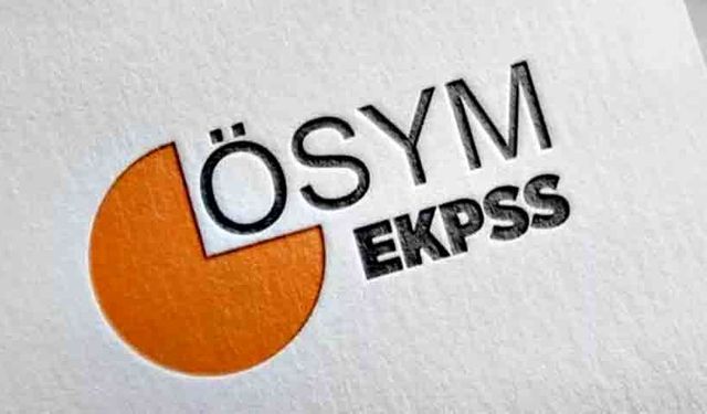 ÖSYM duyurdu: EKPSS 19 Nisan’da yapılacak