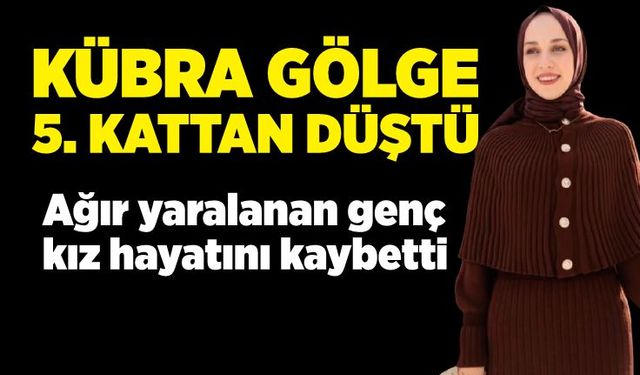 Korkunç ölüm: Evinin 5’inci katından düşen genç kız hayatını kaybetti