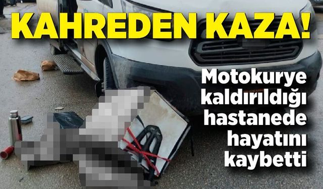 Öğrenci servisi ile çarpışan kurye hayatını kaybetti