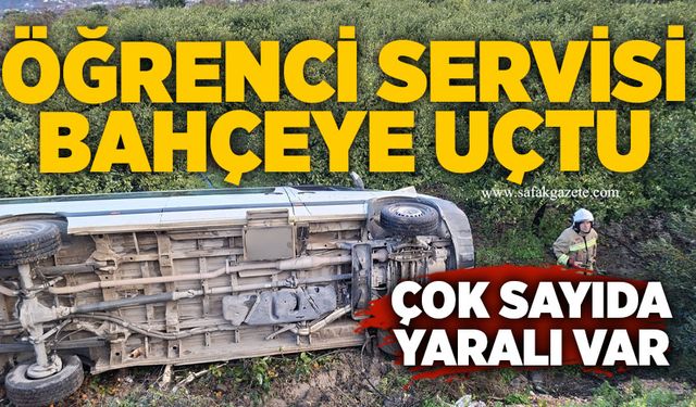 Öğrenci servisi bahçeye uçtu: Çok sayıda yaralı var