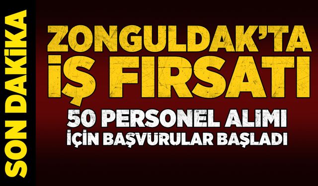 Zonguldak Aile ve Sosyal Hizmetler Müdürlüğü 50 personel alacak